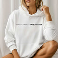 Jesus + Liberty = True Freedom Hoodie